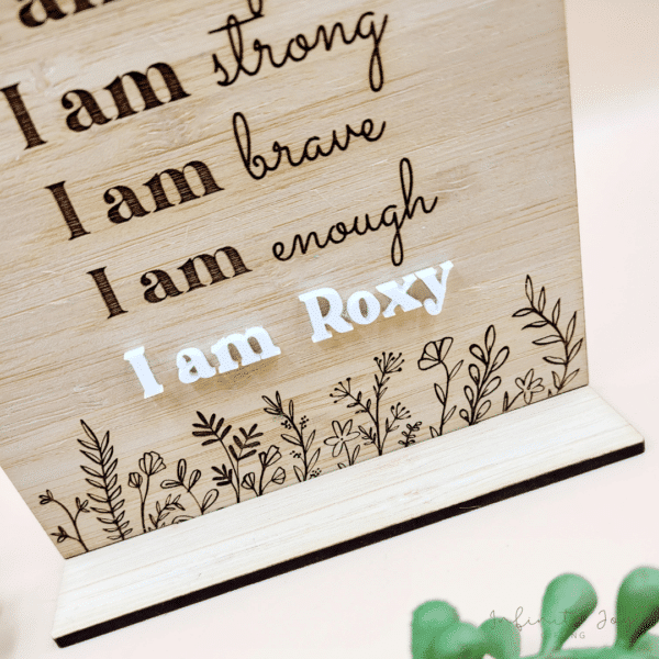 I am... Wooden Sign - Image 2