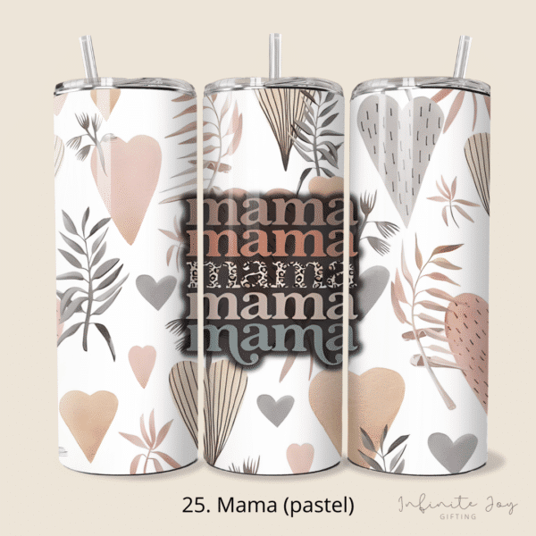 Mother's Day Skinny Tumbler - Image 25