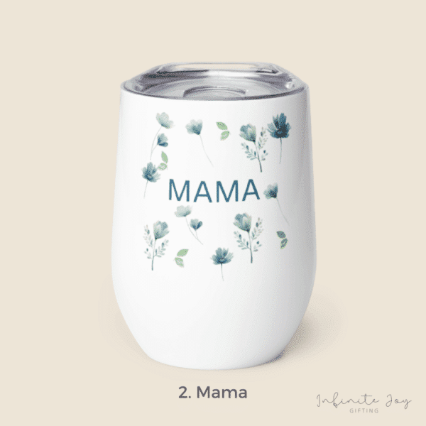 Wine / Coffee Tumbler (Mom) - Image 2
