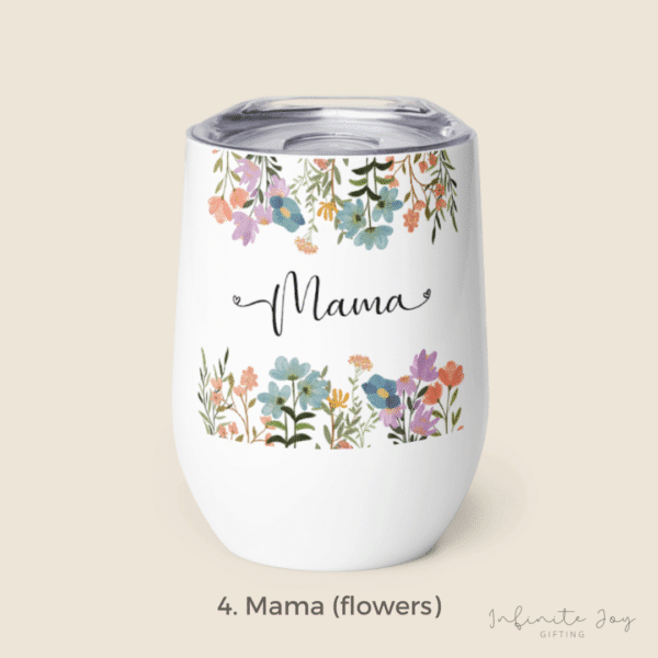Wine / Coffee Tumbler (Mom) - Image 4