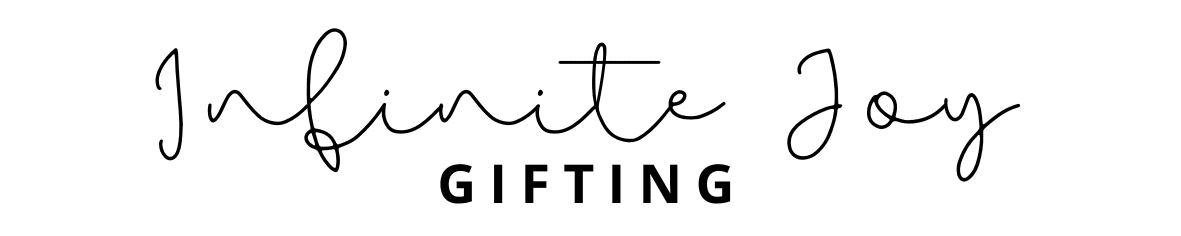 Infinite Joy Gifting